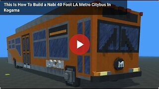 This Is How To Build a Nabi 40 Foot LA Metro Citybus In Kogama