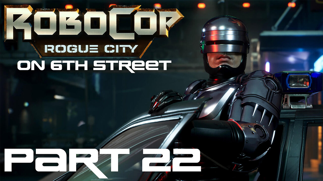 Robocop: Rogue City on 6th Street Part 22