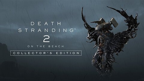 Death Stranding 2: On the Beach Collector's Edition - Official Trailer