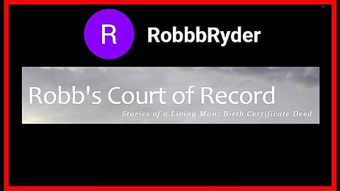 ROBB RYDER Material (Court of Record) •🕞5h 5min