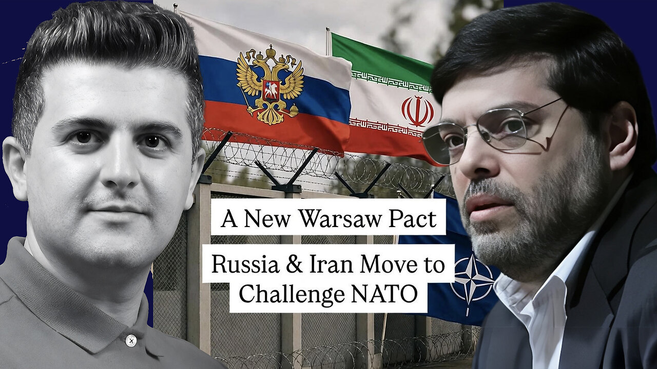 Mohammad Marandi: A New Warsaw Pact Russia & Iran Move to Challenge NATO