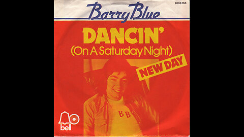 Barry Blue --- Dancin' (On A Saturday Night)