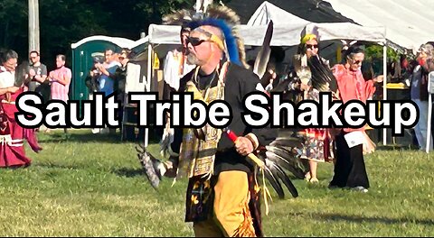 Sault Tribe Shakeup