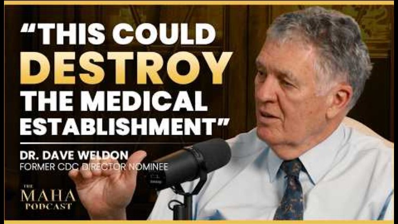 The CDC Nomination That TERRIFIED Big Pharma | Dr. Dave Weldon w' Del Bigtree