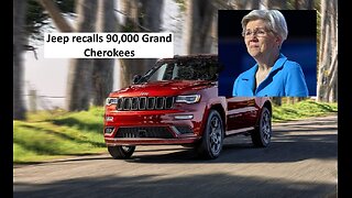 Jeep recalls more than 90,000 Grand Cherokees