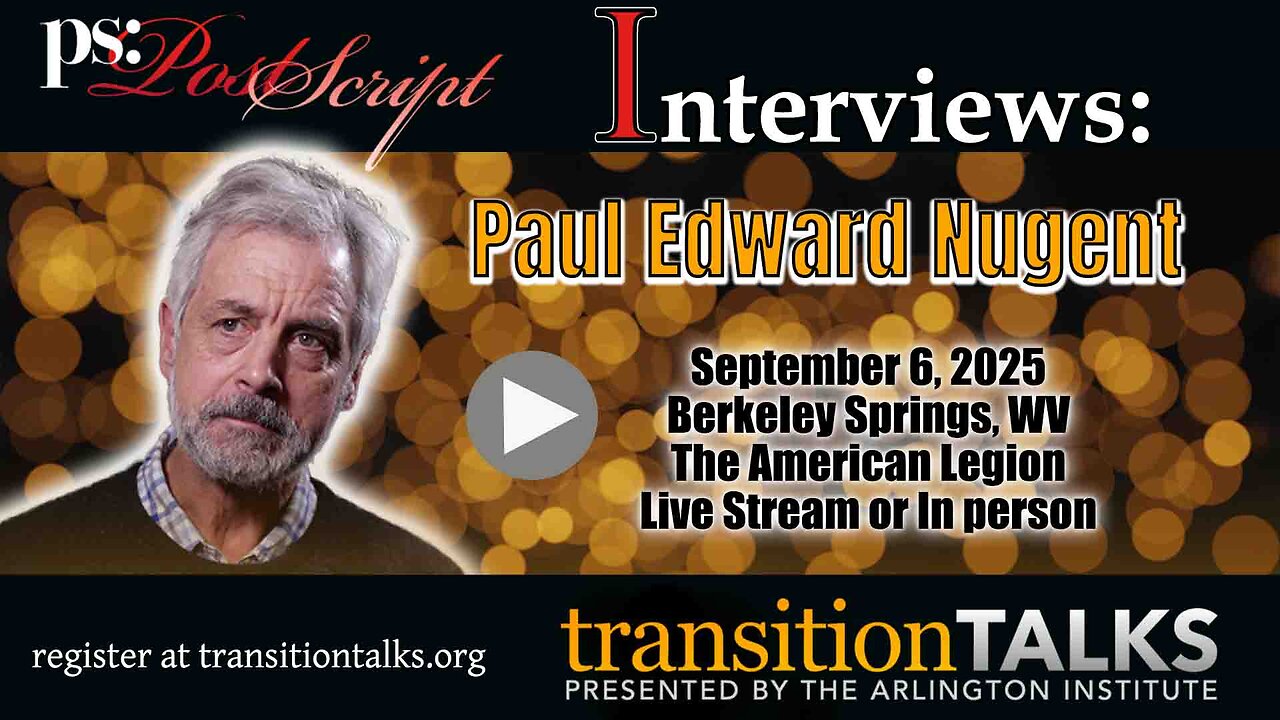 John L. Petersen's LAST Post Script Interview: Paul Edward Nugent