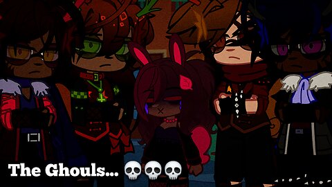 The Ghouls... 💀💀💀