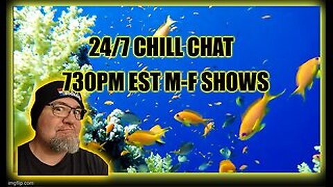 24x7 Chill Music 730pm est for shows M-F