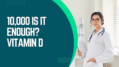 is 10,000 iu vitamin d sufficient?