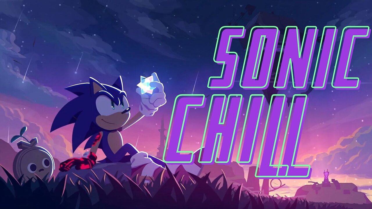 Sonic Lofi Chill 💙 Chill Lofi Beats for Focus, Relax, Gaming & Study