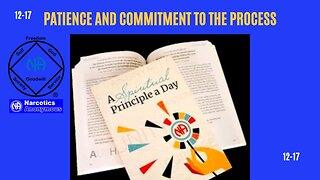 Patience and Commitment to the Process - The Double Grip of God 12-17-25