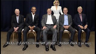 JUAN O SAVIN- Mischief Afoot! - Jordan Clark 7 20 2025