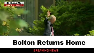 John Bolton Returns Home Amid FBI Raid