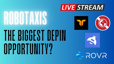Robotaxis - The Biggest DePIN Opportunity?