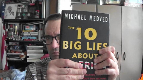 Book review: The 10 Big Lies About America