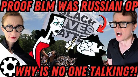 Russia Astroturfed BLM & We Have Proof (Why Are Right Wing Influencers Silent?)