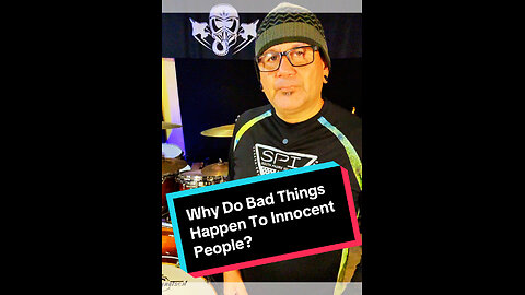 Why Do Bad Things Happen To Innocent People?