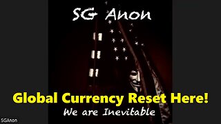 SG Anon: Trump' Mass Arrests 11/14/25 - Global Currency Reset Here!