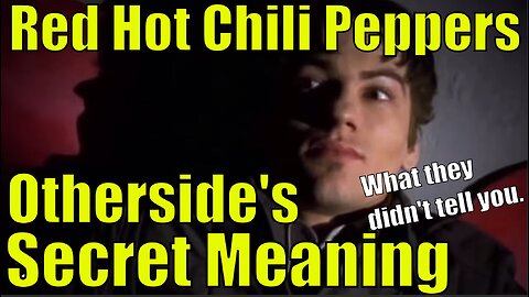 Red Hot Chili Peppers 'Otherside' EXPLAINED | Hidden Song Meaning
