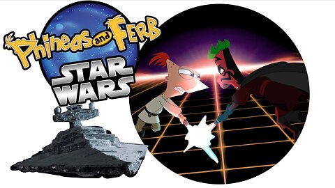 Phineas and Ferb Star Wars