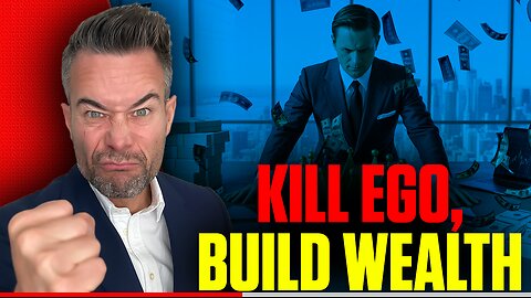 How Ego Blocks Wealth, Happiness, and Growth