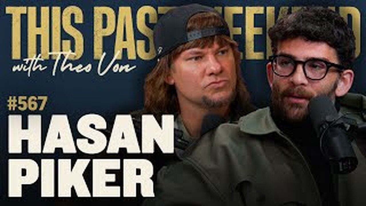 Hasan Piker Opens Up | This Past Weekend w/ Theo Von #567 (Full Podcast)