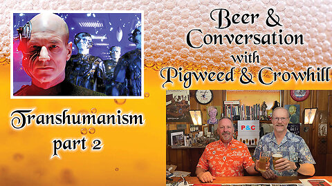 538: Transhumanism part 2 and the dark side of artificial intelligence