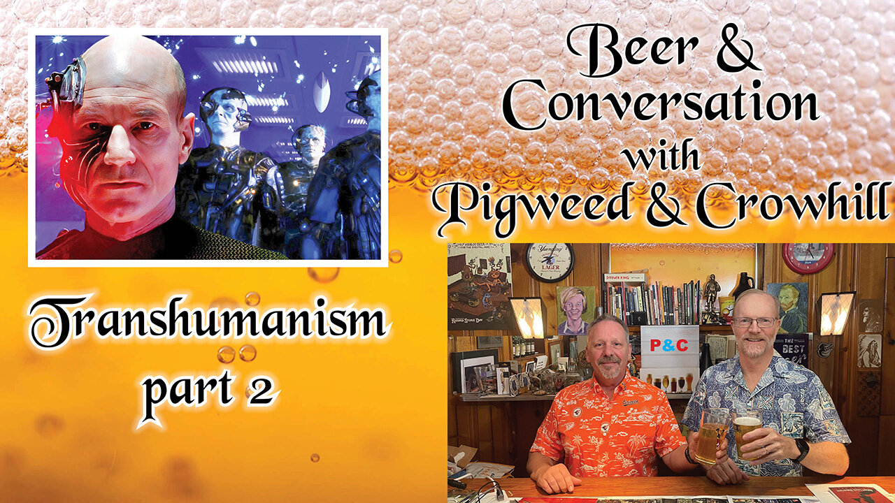 538: Transhumanism part 2 and the dark side of artificial intelligence