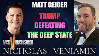 Matt Geiger Discusses Trump Defeating The Deep State with Nicholas Veniamin