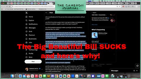 The Big Beautiful Bill Sucks, Trump is Re-wiring the Global Economy and more!