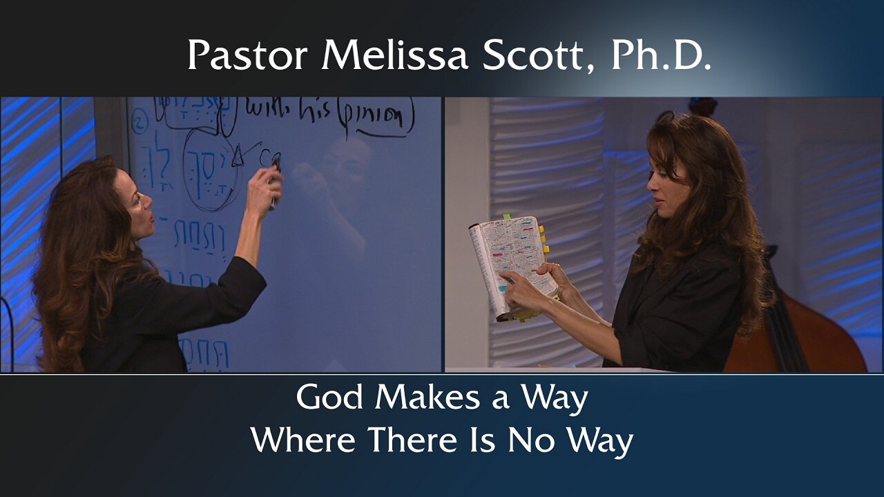 God Makes a Way Where There Is No Way