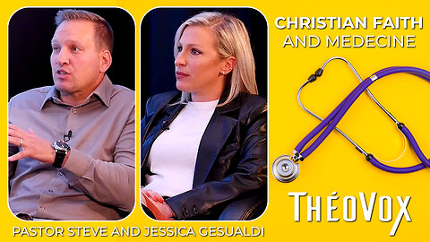 Christian Faith and Medecine | Pastor Steve and Jessica Gesualdi (Part 2)