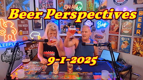 Beer Perspectives 9-1-2025