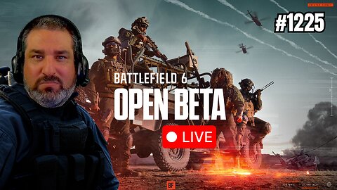 🔴COACH HOSKEES LIVE - BATTLEFIELD 6 BETA - OPENING NIGHT (#1225)