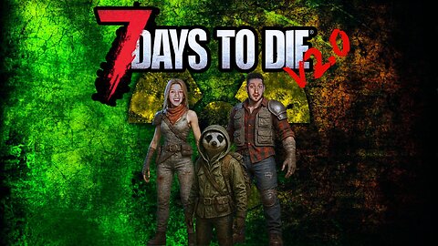 #TFPCreators 7DTD V2.0 Early Access | Hardcore Duo Live ✨