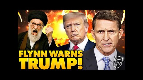 General Flynn Gives Dark Warning to Trump Why He Should NOT Go To War With Iran: It s a Trap...