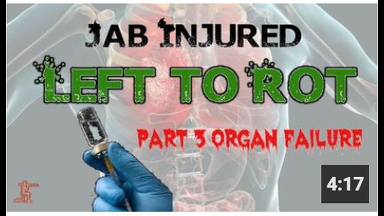 "Organ Failure: Left to Rot Part 3"