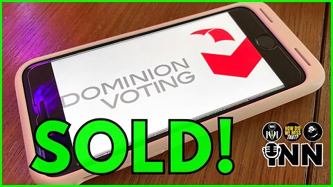 Dominion Voting is Now Liberty Vote - This Is CONCERNING | @GetIndieNews @DissentinBloom