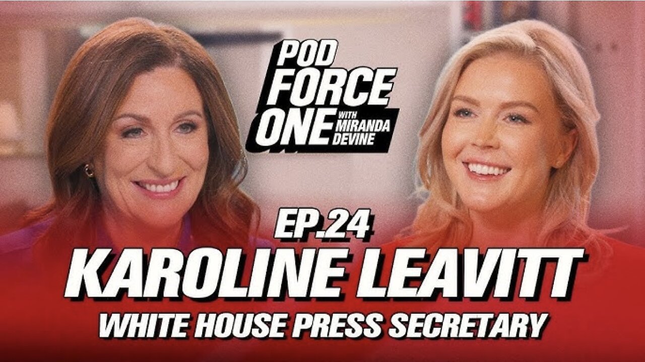 Trump's Media Enforcer! Karoline Leavitt on Tackling the Press, the Truth, and Speaking for Trump