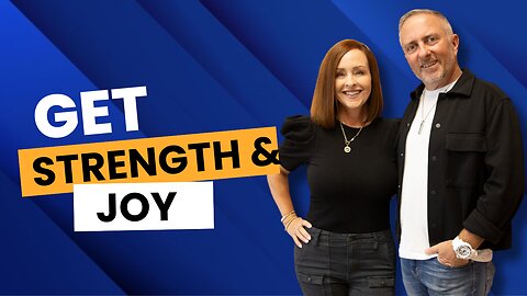 Get Strength & Joy