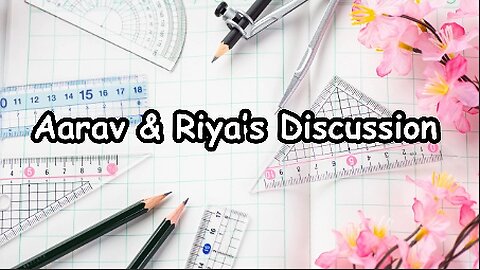 Aarav & Riya's Discussion Before Final Exams