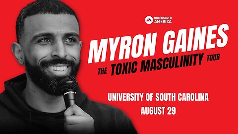The Toxic Masculinity Tour LIVE: University Of South Carolina