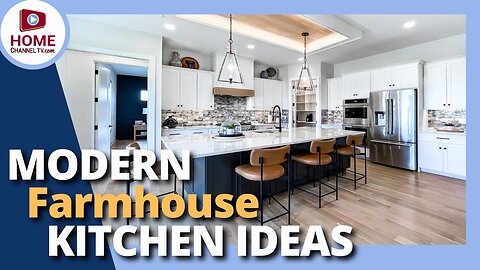 Marvelous Modern Farmhouse Kitchen Design Ideas!
