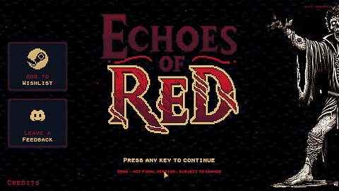Demo Gameplay, No Commentary - Echoes of Red