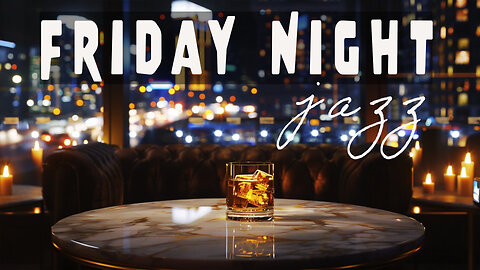 Friday Night Jazz | Smooth Sax Vibes for Evening Chill