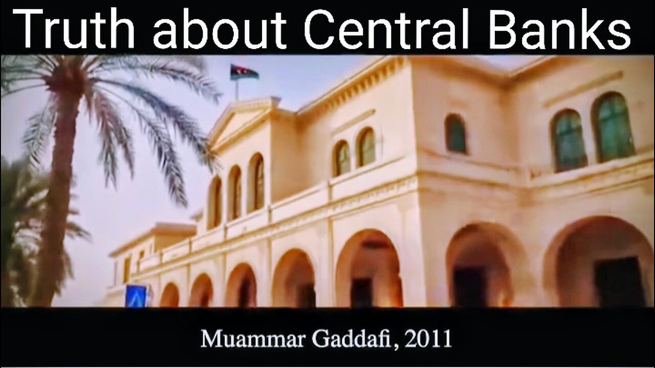 True History of the ( Central Banks )