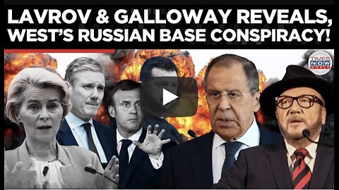 Were Operating to the Orders': Lavrov & Former UK MP Unmask West’s Secret War on Russian Bases!
