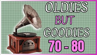 Greatest Hits - Oldies But Goodies 70s - 80s