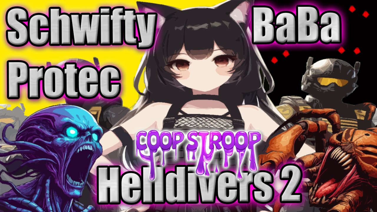 PROTEC n00b WAIFU and Get Schwifty! #Helldivers2 #Vtuber #Gamergirl