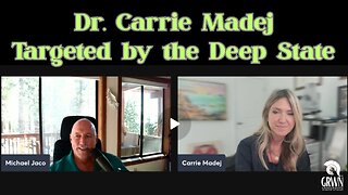 Targeted and almost killed by the Deep State Dr. Carrie Madej reveals WEF agenda and power of God.